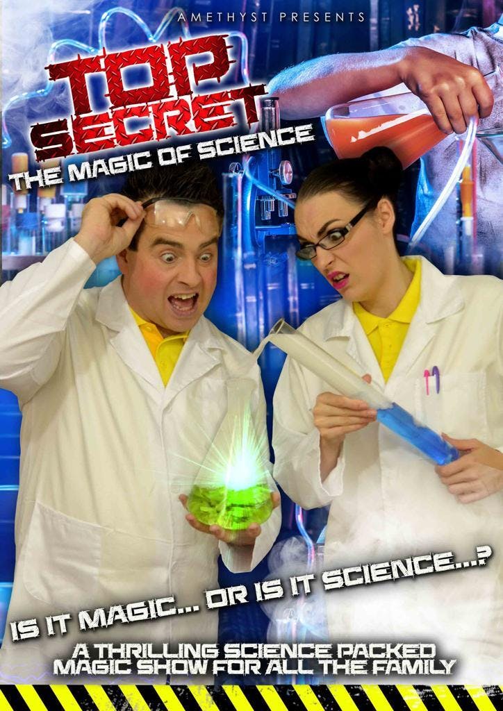 Poster for the Top Secret! The Magic of Science performance at the Gorleston Pavilion Theatre